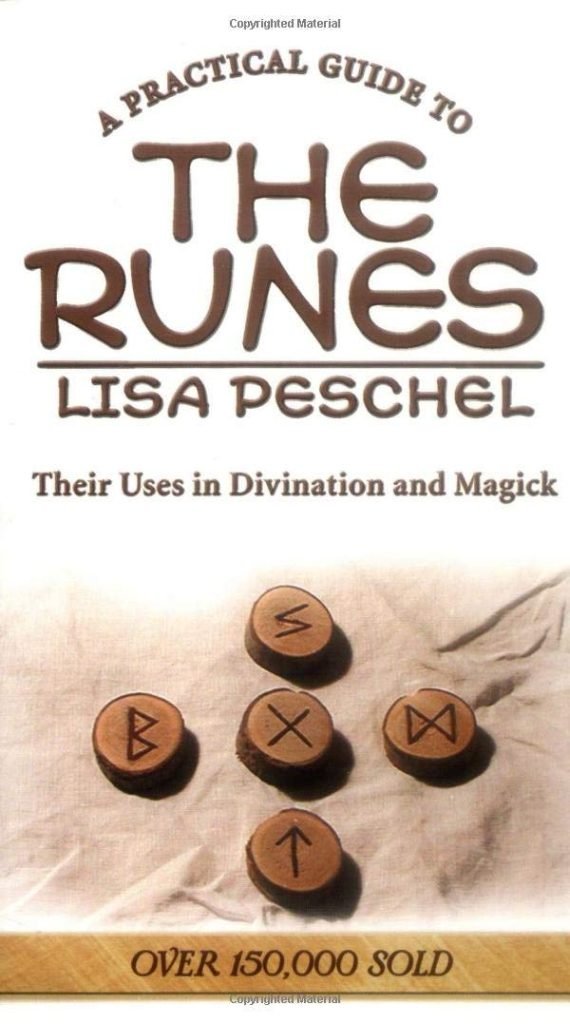 A practical guide to the runes, Lisa Peschel