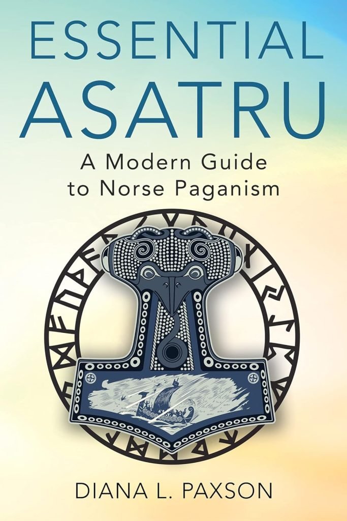 Norse Paganism for Beginners: Essential Asatru